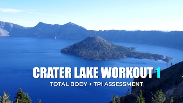 Crater Lake Workout 1