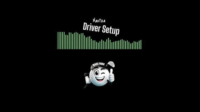 Mantra Driver Setup