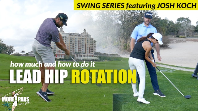 Ep. 9 of 13 SWING SERIES: LEAD HIP ROTATION ON THE DOWNSWING