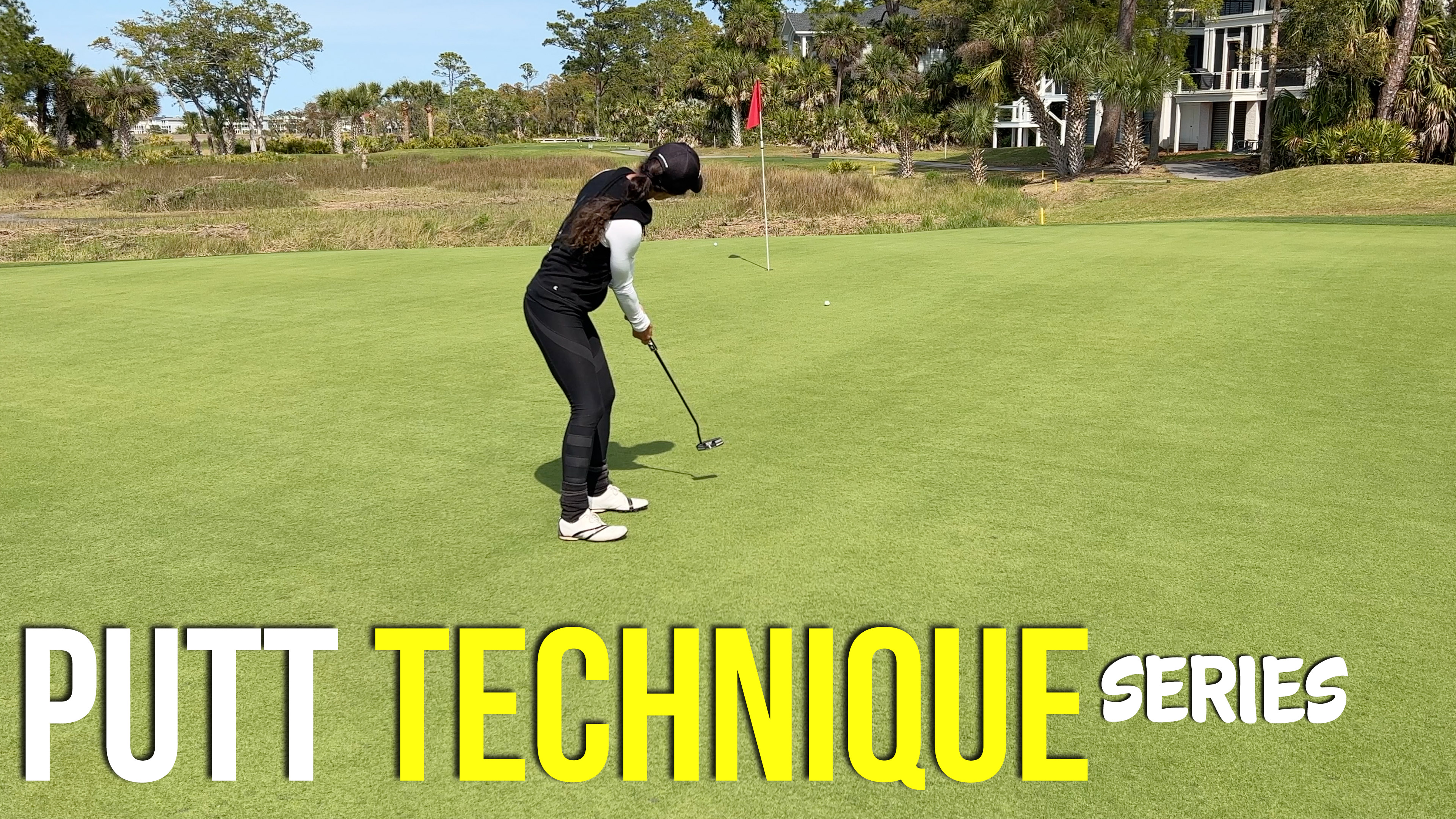 Putt Technique Series