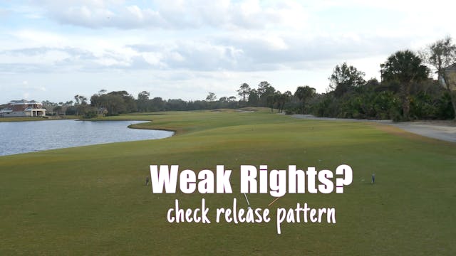 QUICK TIP: Weak Rights? check release...