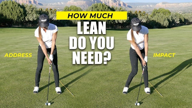 How Much Forward Shaft Lean do your really need?