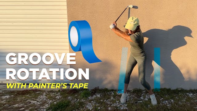 Groove Golf Rotation with Painter's Tape