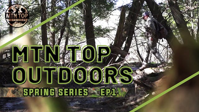 Spring Series • Episode 1 • West Virg...