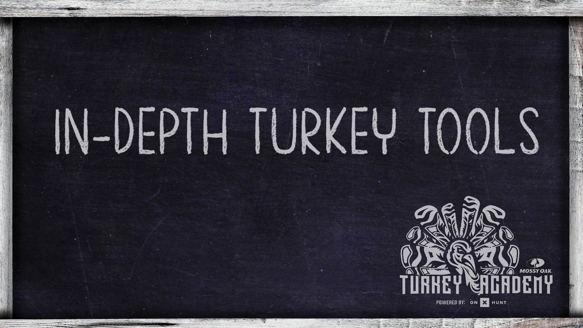 OnX Turkey Academy • Lesson 8 | Scouting and Sign Part 3