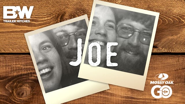 Joe • The Beginnings of B&W