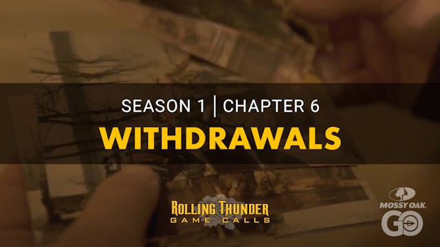 Withdrawals • Rolling Thunder Ch.6