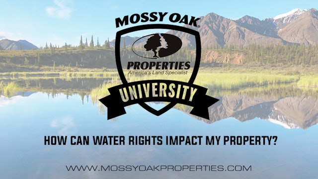 How Can Water Rights Impact My Property?