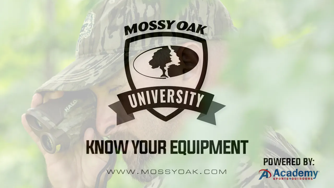Know Your Equipment - Mossy Oak GO
