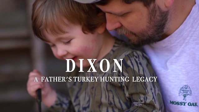 迪克森:父亲的土耳其狩猎的遗产