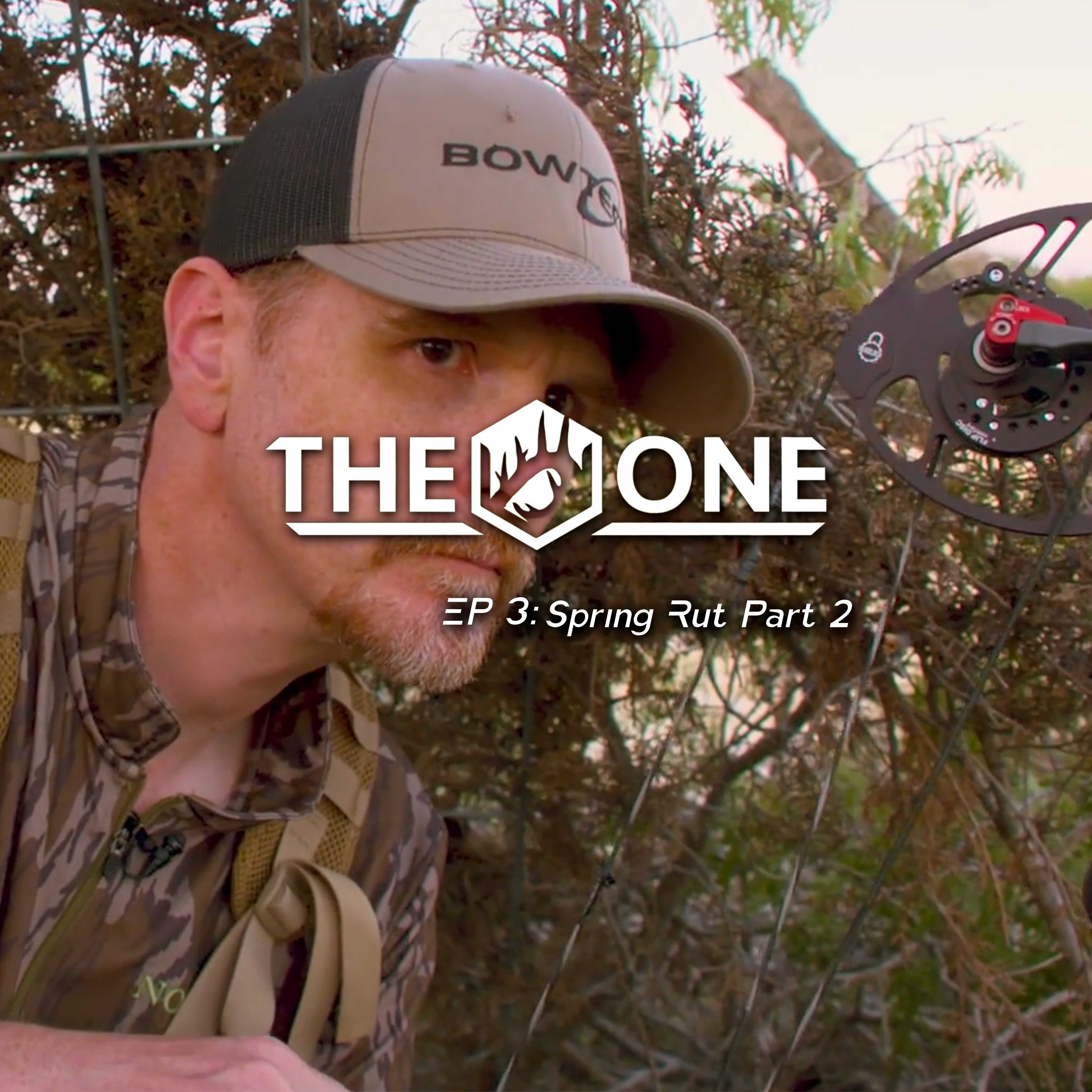 Spring Rut Part 2 • The One