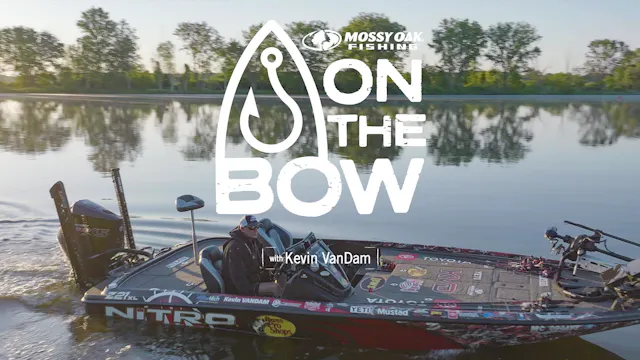 ON THE BOW with Kevin VanDam - Using ...