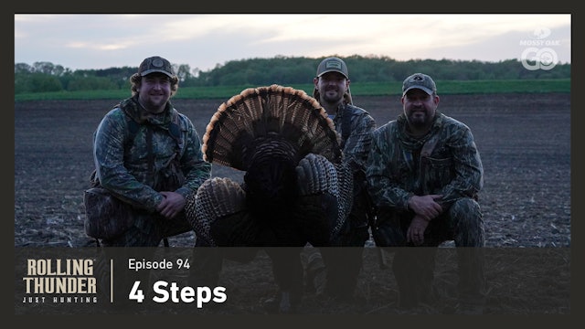 4 Steps  • Rolling Thunder Episode 94