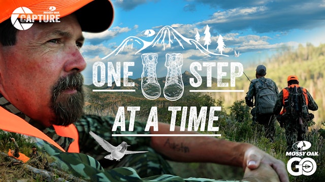 One Step At A time • A Mossy Oak Short Film