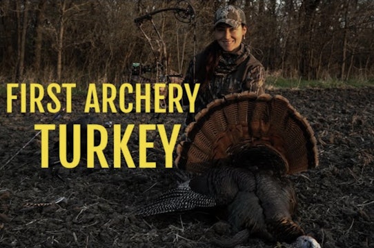 Mary's 1st Archery Turkey Hunt • Country Outdoors