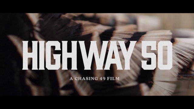 Highway 50 • Chasing 49