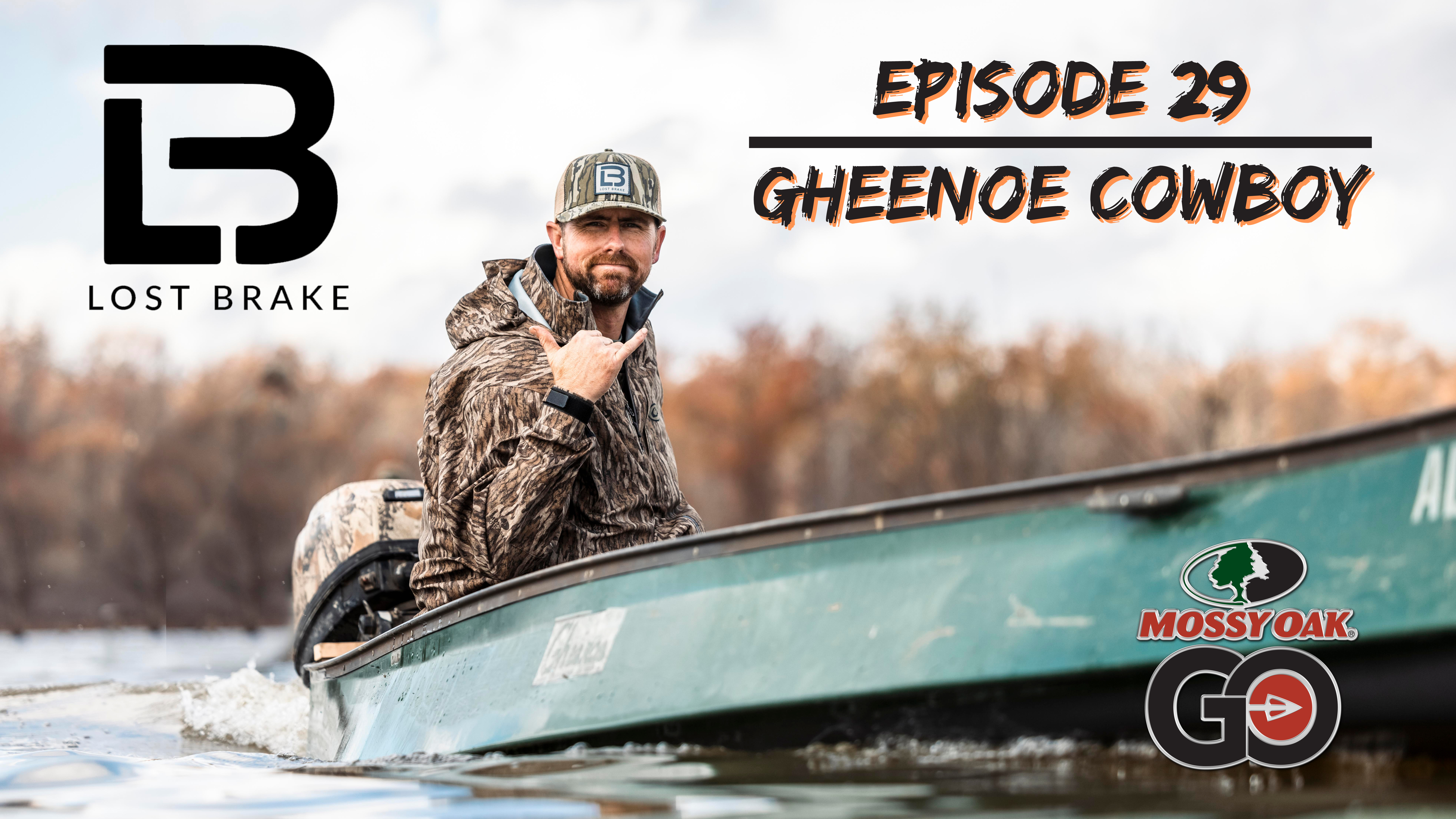 Lost Brake • Gheenoe Cowboy • Episode 29
