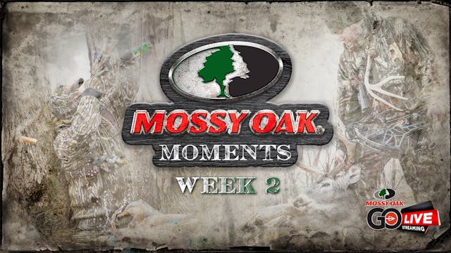 Live: 9.14.2020 Mossy Oak Moments Replay
