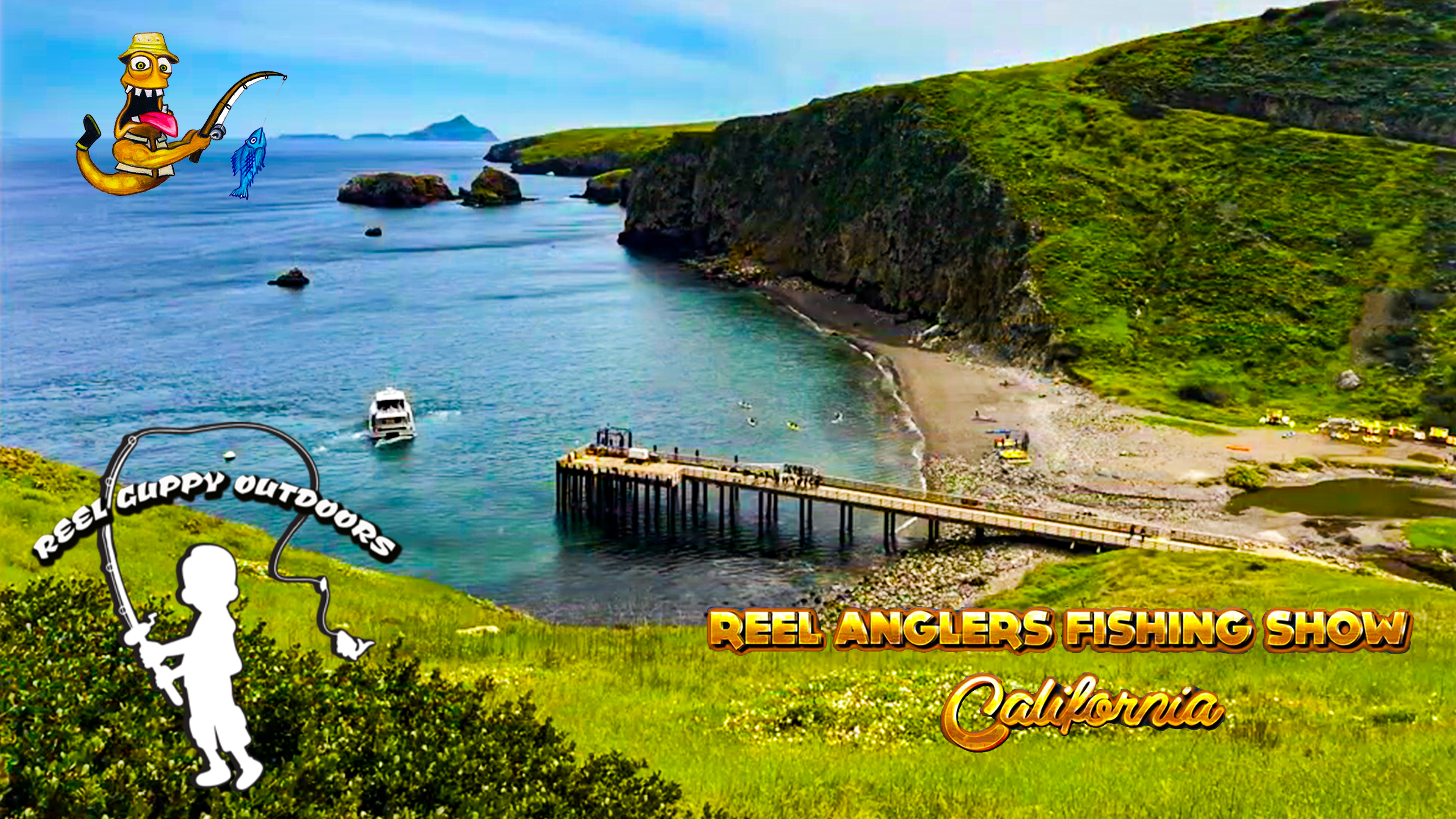 Reel Guppy Outdoors at Santa Cruz Island • Reel Anglers Fishing Show California