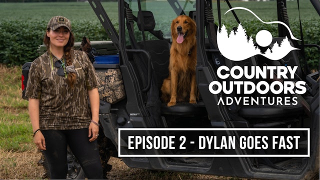 Dylan Goes Fast • Country Outdoors