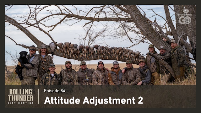 Attitude Adjustment 2 • Rolling Thunder Episode 84
