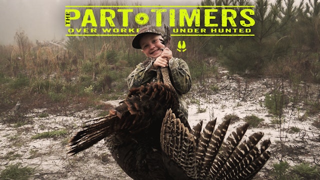 Hoyts First Gobbler • The Part Timers