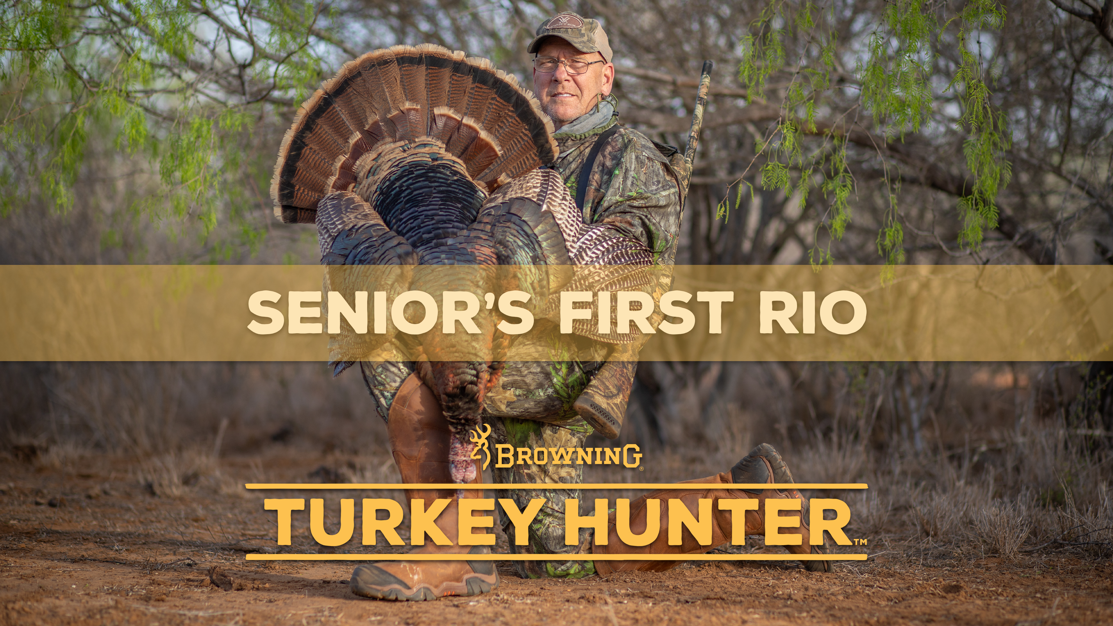 Senior's First Rio • Browning’s Turkey Hunter