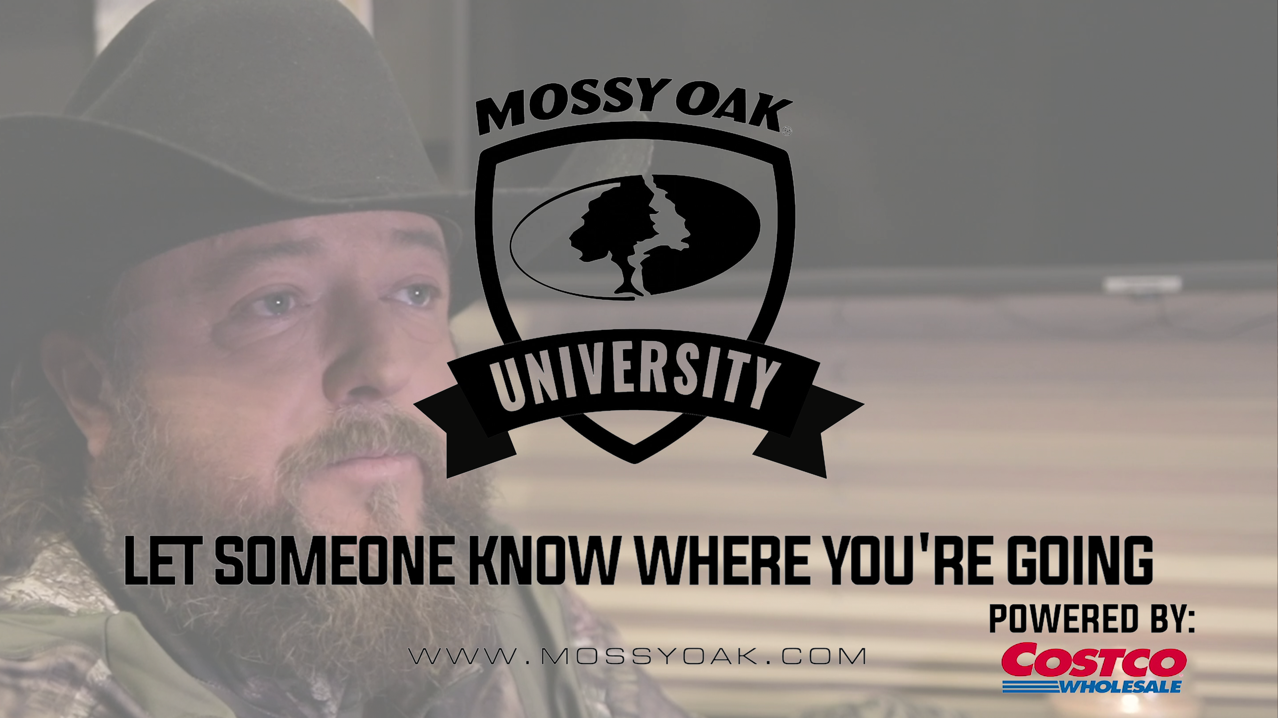 Let Someone Know Where You're Going • Mossy Oak University