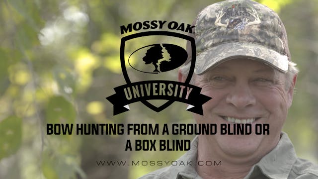 Bow Hunting From a Ground Blind or Bo...