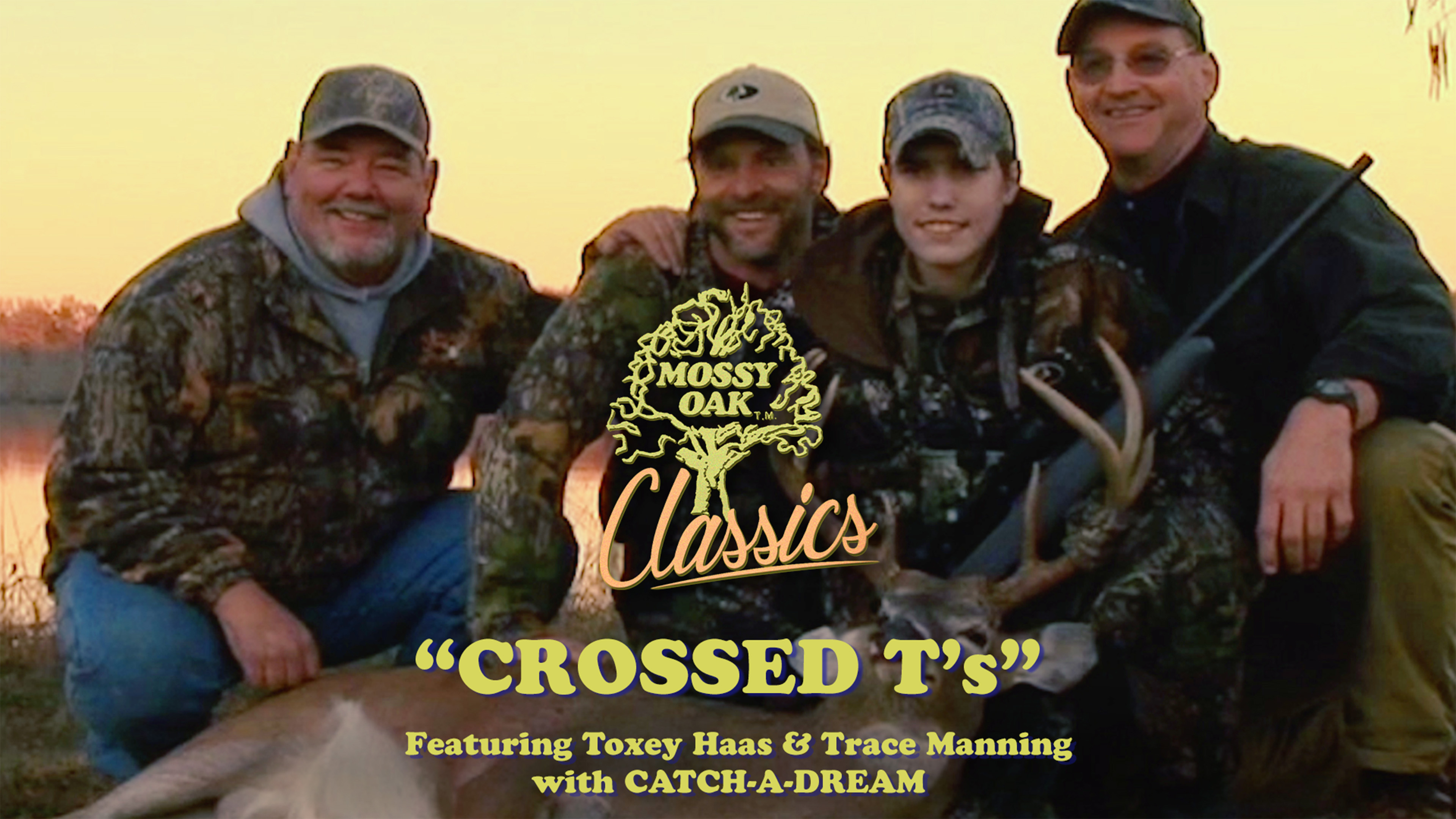 Crossed T's w/ Toxey Haas, Trace Manning, & Catch a Dream • Mossy Oak Classics