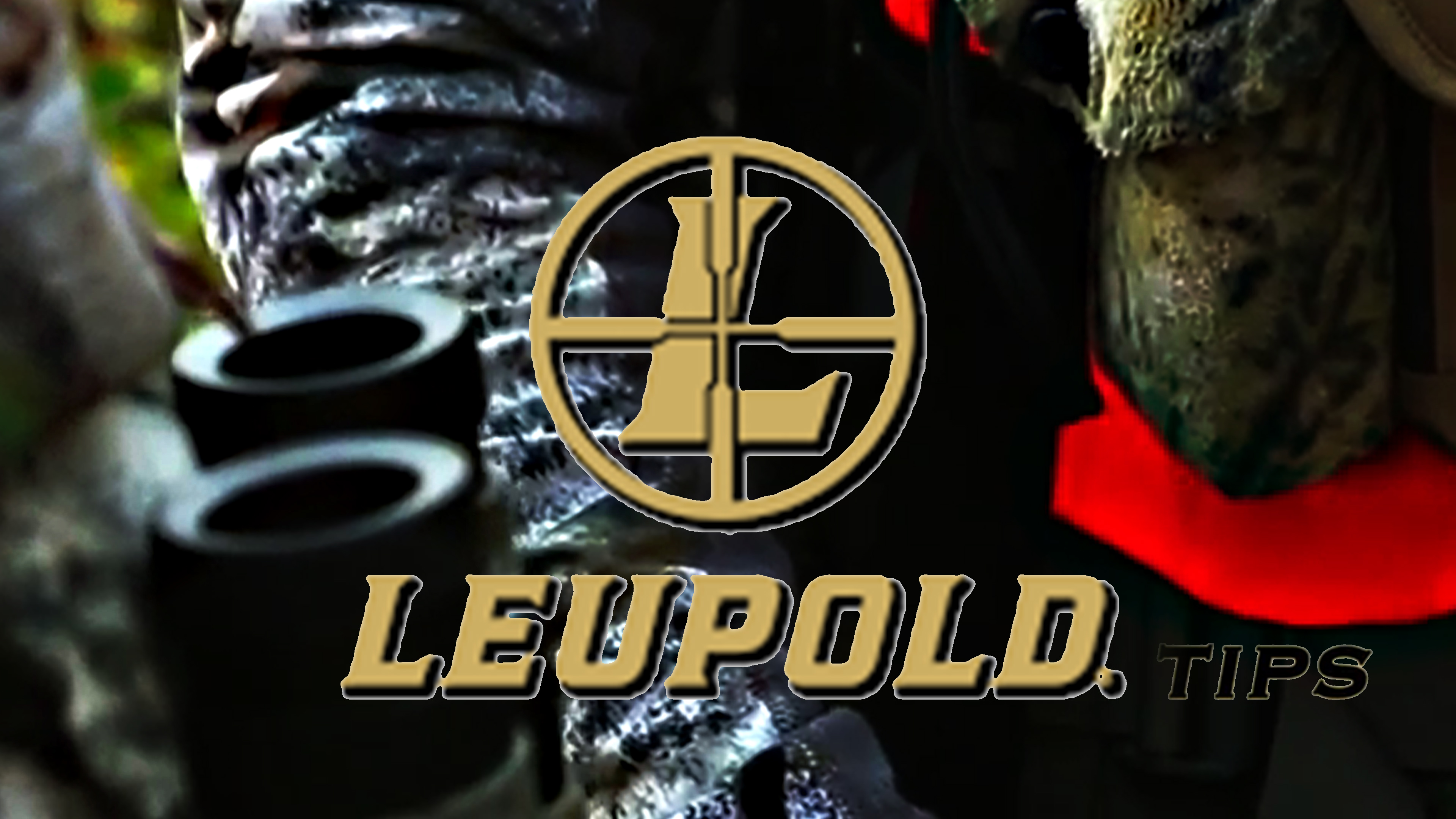 Leupold Tips
