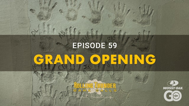 Ep 59 • Grand Opening • Rolling Thunder