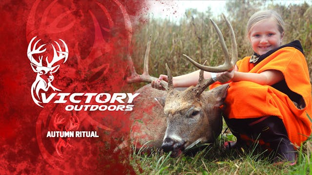 Autumn Ritual • Victory Outdoors