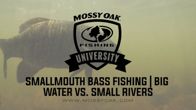 Smallmouth Bass Fishing • Big Water V...