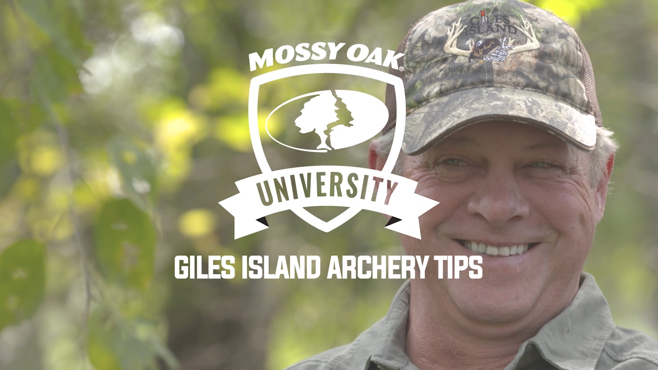 Giles Island Archery Tips • Mossy Oak University