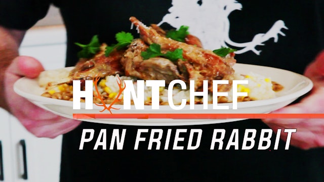 Pan Fried Rabbit, HuntChef Style • HuntChef