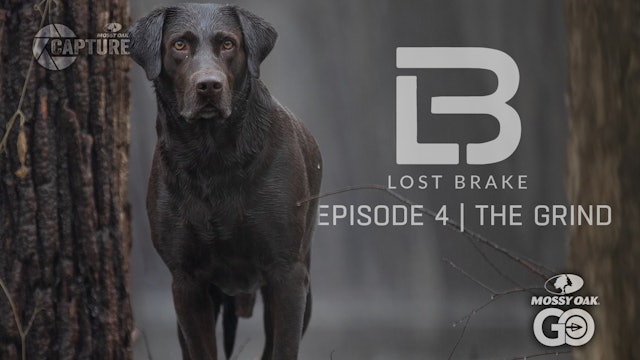 Lost Brake · The Grind · Episode 4