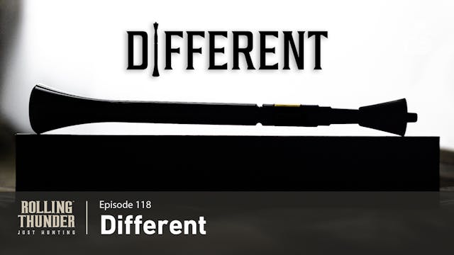 Different • Rolling Thunder Episode 118