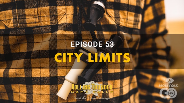 Ep 53 • City Limits • Rolling Thunder