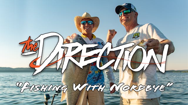 Fishing with Nordbye • The Direction