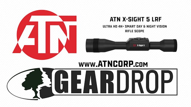 ATN X-Sight 5 LRF • Gear Drop