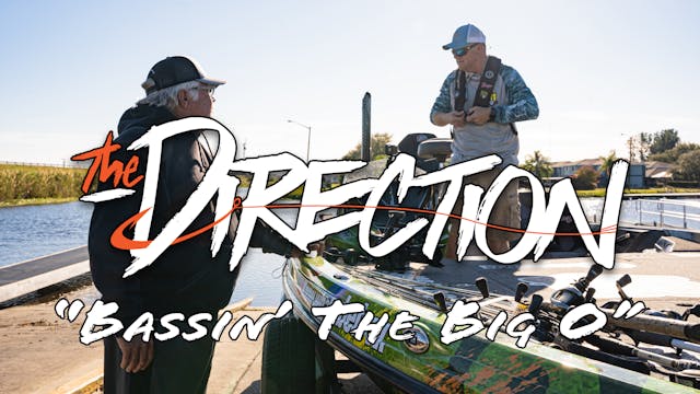 Bassin’ The Big O • The Direction