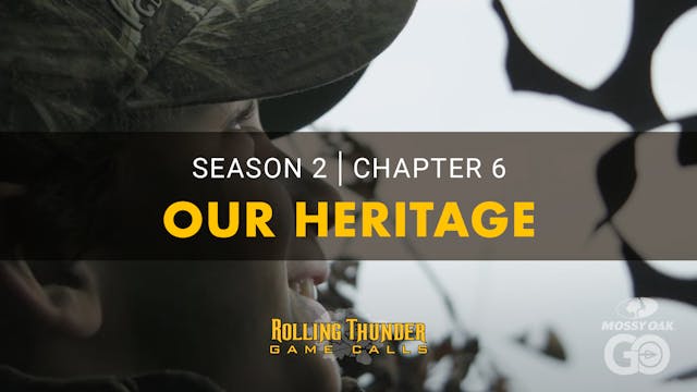 S2C6 Our Heritage • Rolling Thunder