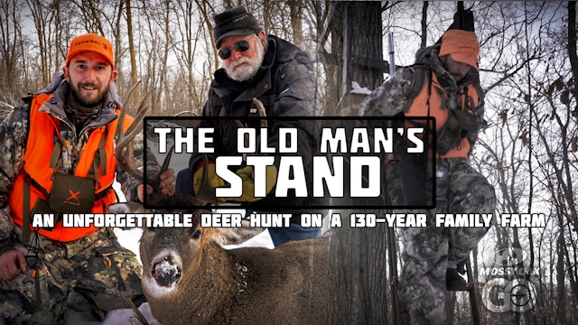 The Old Man's Stand - An Unforgettable Deer Hunt on a 130 Year Family Farm