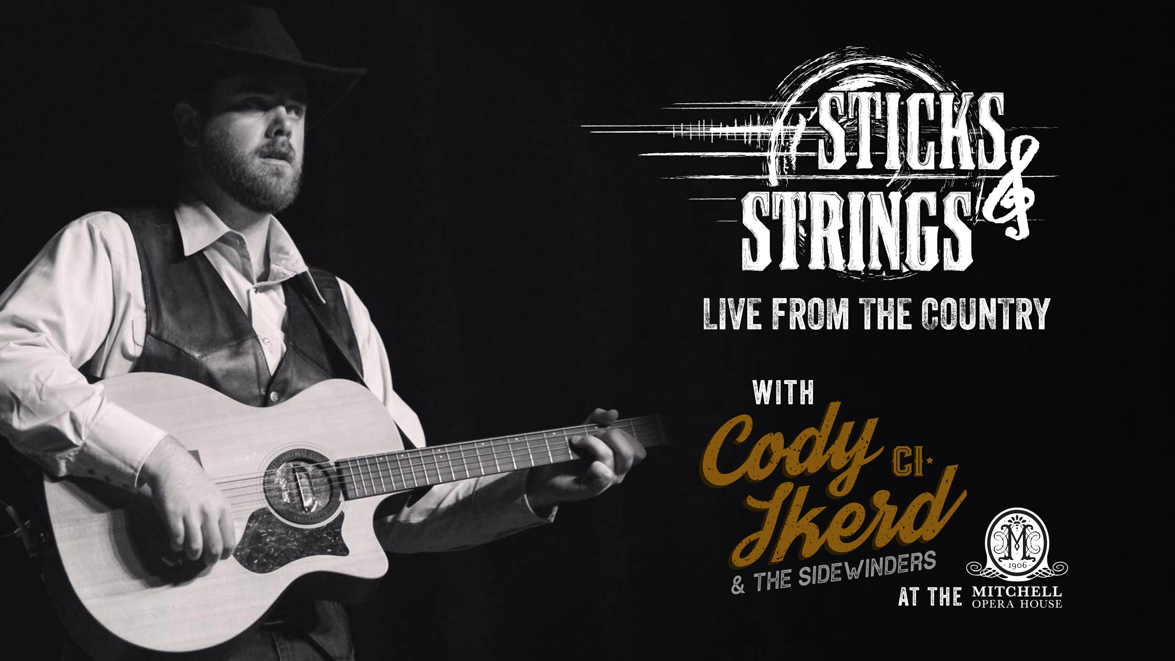 Cody Ikerd • Sticks & Strings: Live from the Country