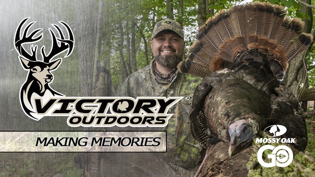 Making Memories • Victory Outdoors
