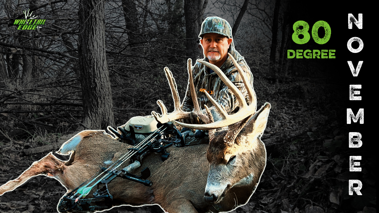 I Shot A Giant Buck In 80 Degree Heat! | Ben Rising • Whitetail Edge
