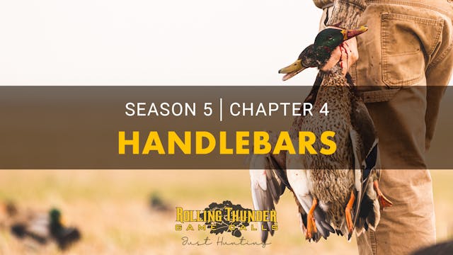 S5C4 Handlebars • Rolling Thunder