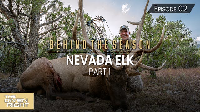 Nevada Elk Part 1 • Behind the Season