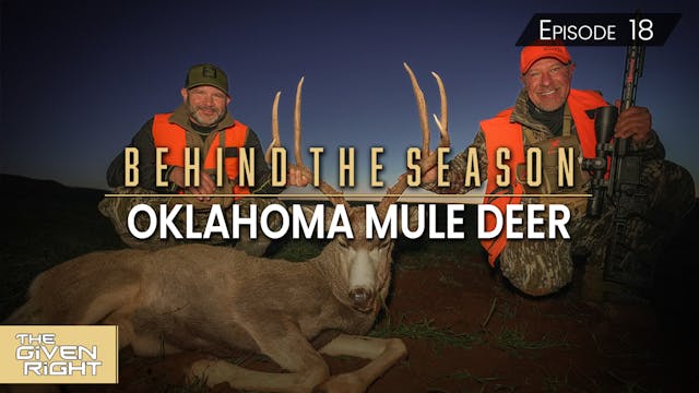 Oklahoma Mule Deer • Behind the Season